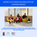 Ação Cultural em Bibliotecas Universitárias