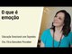 O que é Emoção