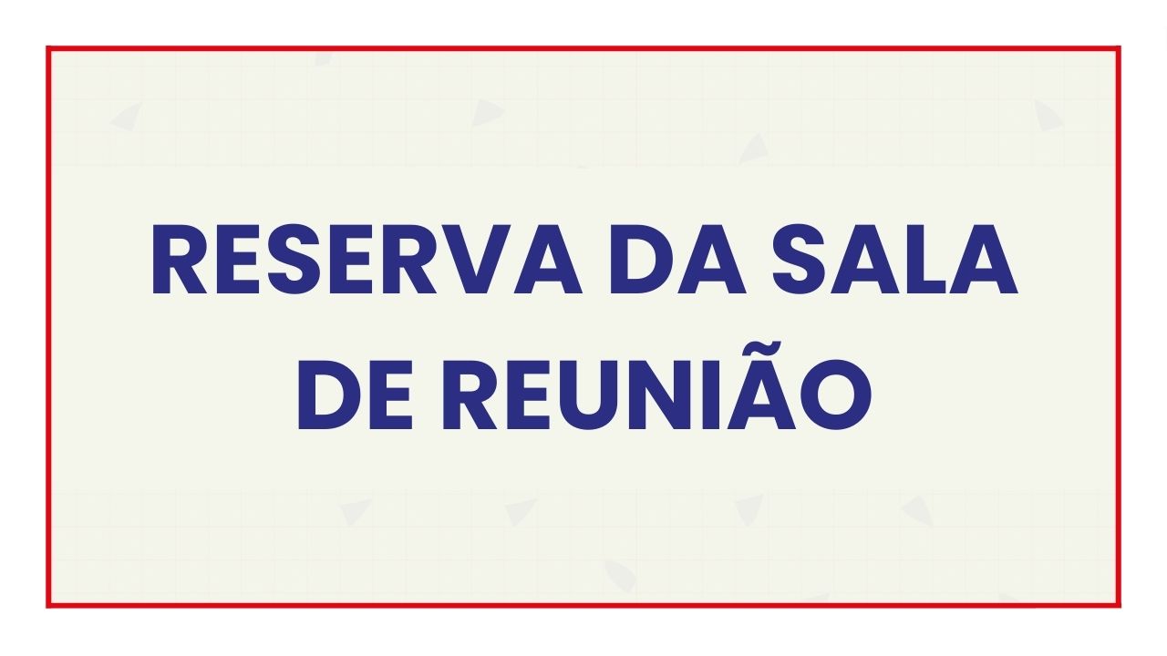 Reserva sala de reunião Reserva sala de reunião