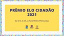 Solenidade de Entrega do Prêmio Elo Cidadão 2021