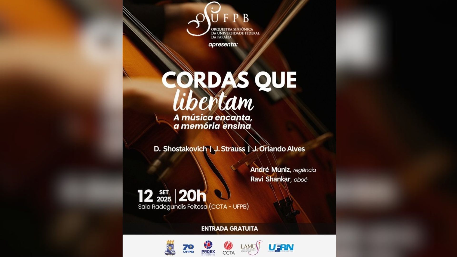 Orquestra Sinfônica da UFPB faz soar suas cordas num concerto que inspira a paz e à liberdade